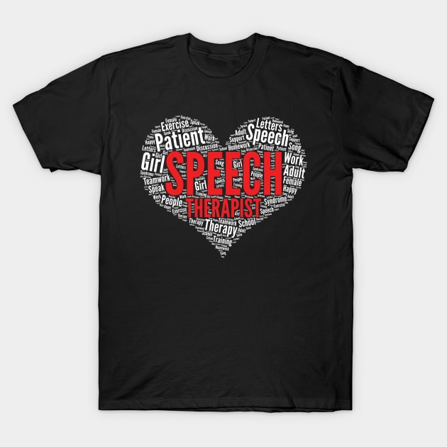 Speech therapist Heart Shape Word Cloud Design design T-Shirt by theodoros20